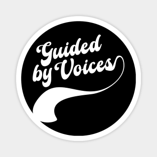 Guided by voices // White Magnet